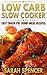 Low Carb Slow Cooker: Easy ...