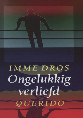 Ongelukkig verliefd (Paperback)