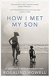 How I Met My Son:...