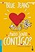 ¿Puedo soñar contigo? by Blue Jeans