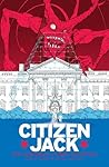 Citizen Jack #6 by Sam Humphries