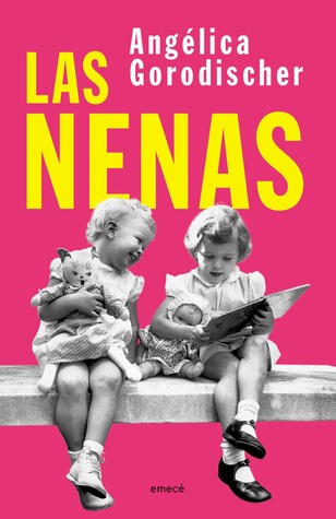 Las Nenas (Paperback)