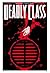 Deadly Class #21 by Rick Remender