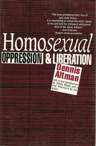 Homosexual: Oppresion & Liberation (Paperback)