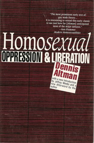 Homosexual: Oppresion & Liberation