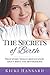 The Secrets of Birth: What every woman should know about birth and motherhood