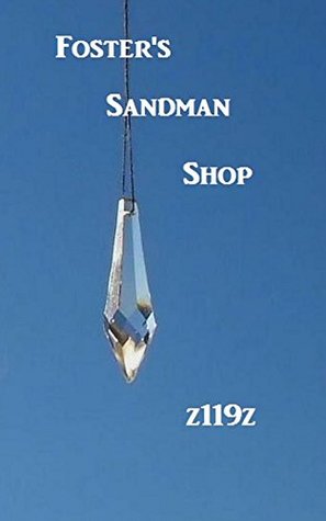 Foster's Sandman Shop (Kindle Edition)