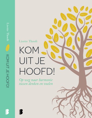 Kom uit je hoofd (Hardcover)