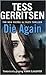 Die Again by Tess Gerritsen