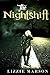 Mystery: The Nightshift (Mystery, Suspense, murder, Thriller, horror Crime Thriller)