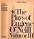 The Plays of Eugene O'Neill Volume 3