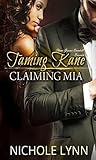 Taming Kane, Clai...