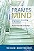 Frames of Mind by Yitzchak Ginsburgh