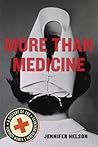 More Than Medicine: A History of the Feminist Women's Health Movement