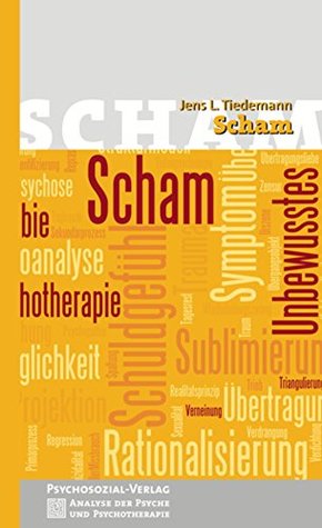 Scham (Analyse der Psyche und Psychotherapie) (German Edition)