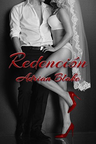 Redención (Placeres prohibidos nº 4)