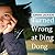 Turned Wrong at Ding Dong: Texas, Travels and Opinions on Everything