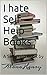 I hate self-help Books