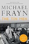 The Tin Men by Michael Frayn