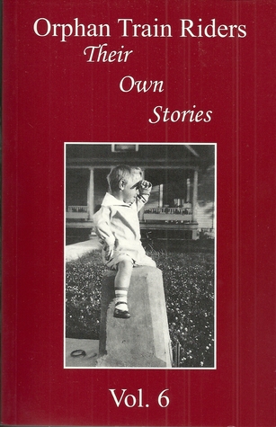 Orphan Train Riders: Their Own Stories by Mary Ellen Johnson