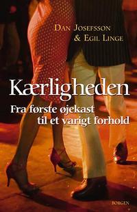 Kærligheden: fra første øjekast til et varigt forhold