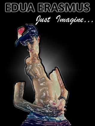Just Imagine... (ebook)