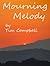 Mourning Melody