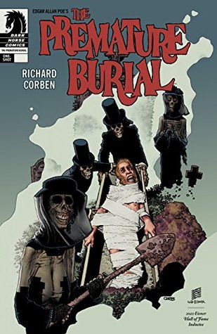 Edgar Allan Poe's The Premature Burial #1 (Edgar Allan Poe's Spirits of the Dead)