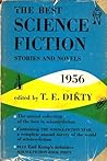 The Best Science Fiction Stories and Novels: 1956 The Best Science Fiction Stories and Novels: 1956