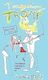 Tonguing Tromp (Re-release) by Callie Press Tonguing Tromp (Re-release) by Callie Press