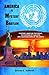 America Is Mystery Babylon: Mystery, Babylon the Great, the Mother of Harlots, and Abominations of the Earth