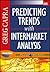 Predicting Trends with Intermarket Analysis