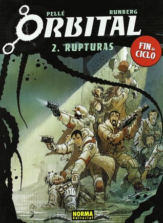 Portada de Orbital 2. Rupturas, de Sylvain Runberg