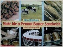 Make Me a Peanut Butter Sandwich and a Glass of Milk (Library Binding)