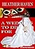 A Wedding to Die for (The Alvarez Family Murder Mysteries #2)