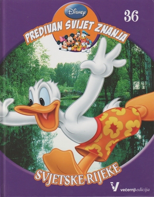Predivan svijet znanja 36 - Svjetske rijeke (Unknown Binding)