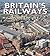 Britain's Railways From the Air
