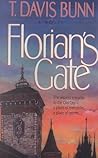 Florian's Gate by T. Davis Bunn