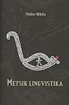 Metsik lingvistika