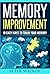 Memory Improvement: 10 Easy...