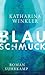 Blauschmuck by Katharina Winkler
