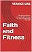 Faith and Fitness by Vernice Maz