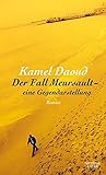 Der Fall Meursaul...