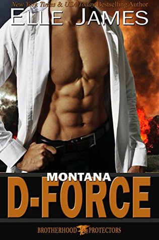 Montana D-Force (Brotherhood Protectors, #3)
