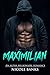 Maximilian by Nicole Banks