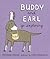 Buddy and Earl Go Exploring