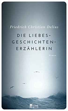 Die Liebesgeschichtenerzählerin (Hardcover)