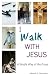 I Walk With Jesus - A Simple Way of the Cross by Michele E. Chronister