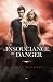L'Insouciance du Danger by Wendy Higgins