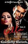 Bella Vol. 3 (Sagatori Family Saga, #3)